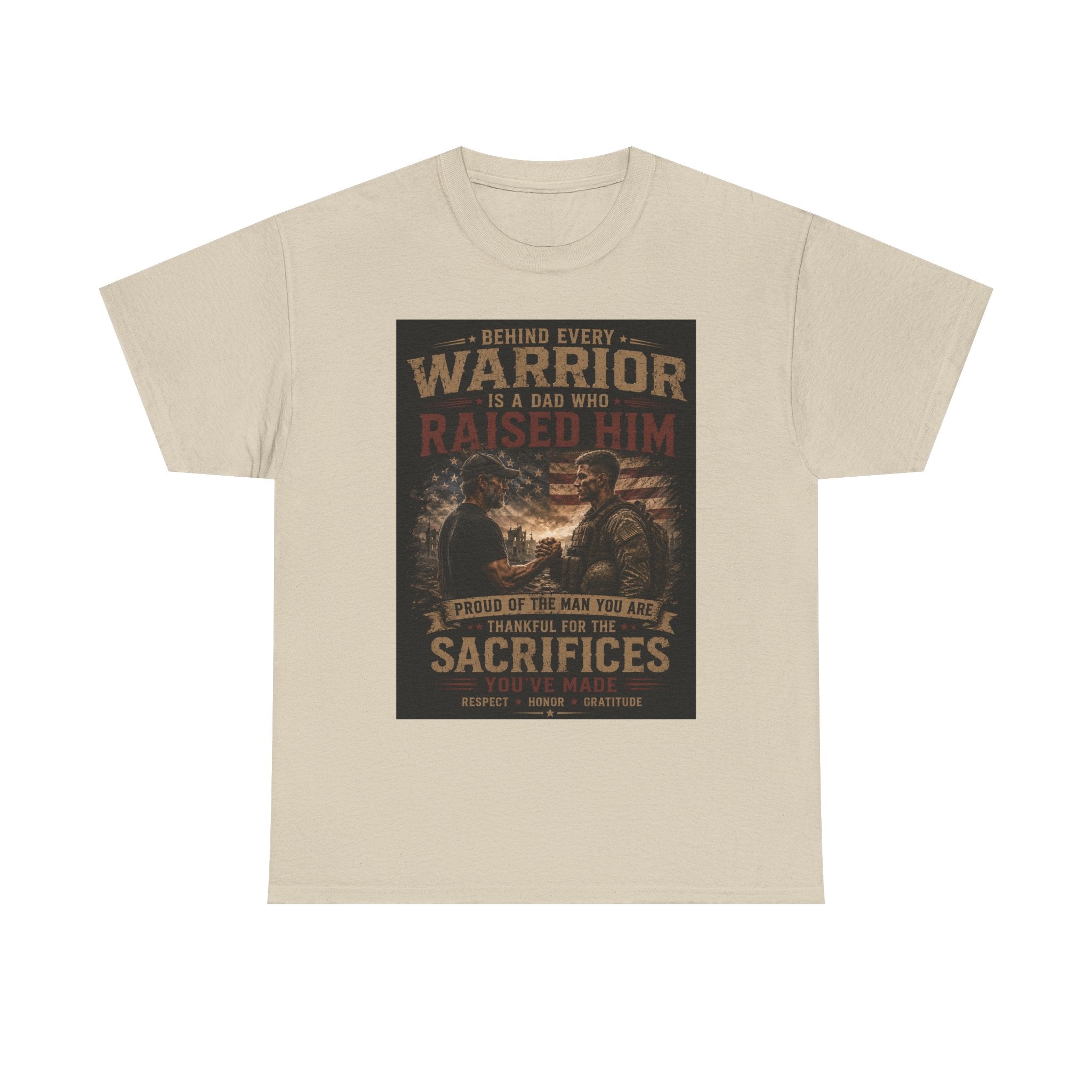 Men's Military Tribute T-Shirt — "Behind Every Warrior Is A Dad Who Raised Him" Patriotic Veteran Dad Tee
